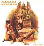 Arcane Visions : Sacred Lies